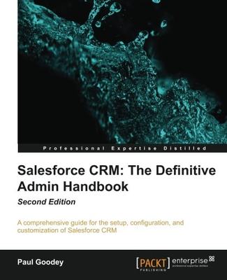 【预售】Salesforce Crm: The Definitive Admin Handbook ...