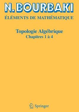 【预订】Topologie Algebrique, Chapitres 1 a 4