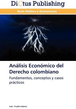 【预售】Analisis Economico del Derecho Colombiano