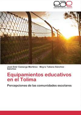 【预售】Equipamientos Educativos En El Tolima