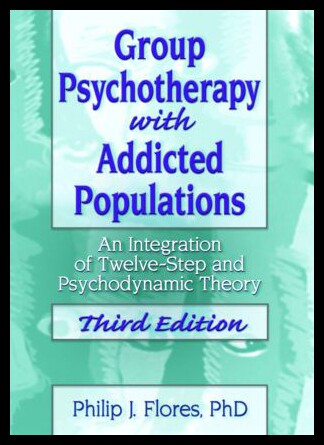 【预售】Group Psychotherapy with Addicted Populations: An