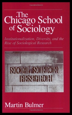【预售】Chicago School of Sociology: Institutionalization