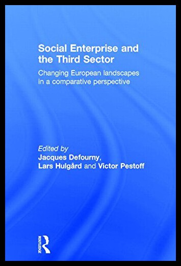 【预售】Social Enterprise and the Third Sector: Changing