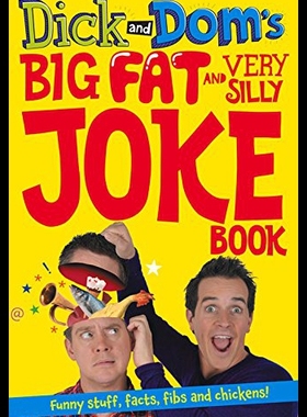 【预售】Dick and Dom's Big Fat and Very Silly Joke Book