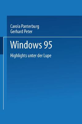 【预订】Windows 95: Highlights Unter Der Lupe