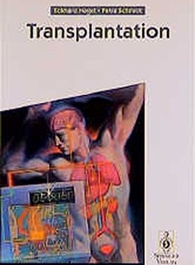 【预订】Transplantation: Leben Durch Fremde Organe
