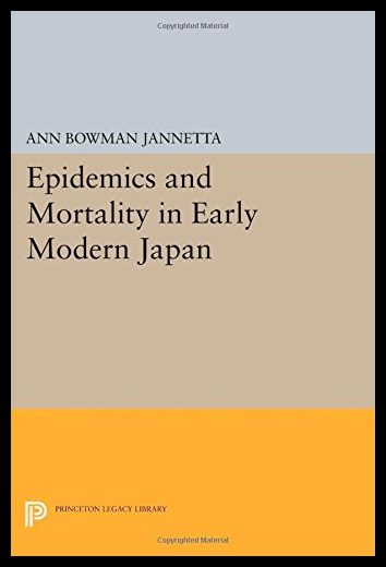【预售】Epidemics and Mortality in Early Modern Japan