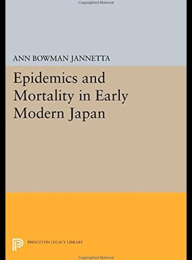 【预售】Epidemics and Mortality in Early Modern Japan