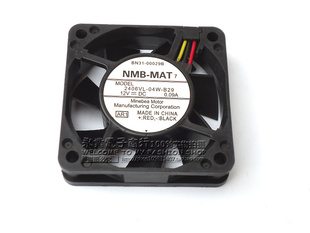2406VL 04W B29 NMB 0.09A 6015 DC12V 3线轴流6CM散热风扇 MAT