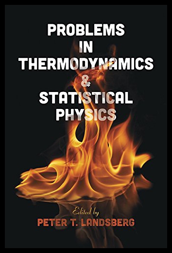 【预售】Problems in Thermodynamics and Statistical Physic 书籍/杂志/报纸 科普读物/自然科学/技术类原版书 原图主图