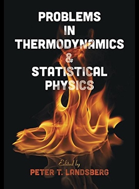 【预售】Problems in Thermodynamics and Statistical Physic