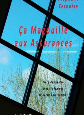 【预售】CA Magouille Aux Assurances: Piece de Theatre ...