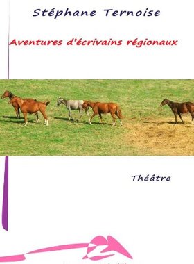 【预售】Aventures D'Ecrivains Regionaux