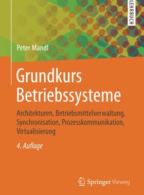 【预订】Grundkurs Betriebssysteme: Architekt...