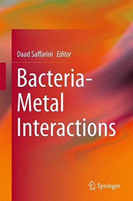 【预订】Bacteria-Metal Interactions