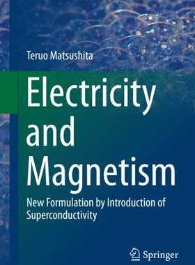 【预订】Electricity and Magnetism: New Formu...
