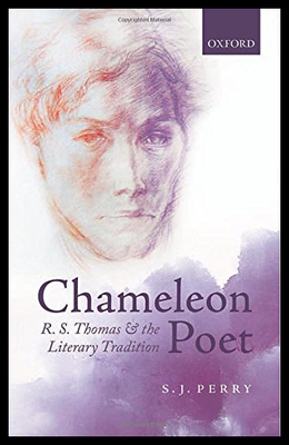 【预售】Chameleon Poet: R.S. Thomas and the Literary Trad