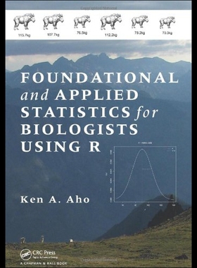 【预售】Foundational and Applied Statistics for Biologist