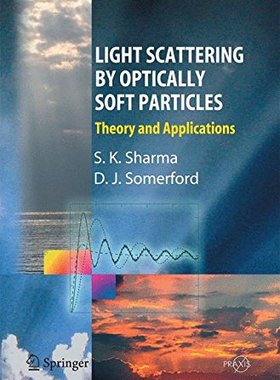 【预订】Light Scattering by Optically Soft P...