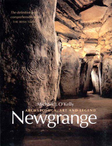 【预订】Newgrange: Archaeology, Art and Legend