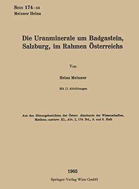 【预订】Die Uranminerale Um Badgastein, Salz...