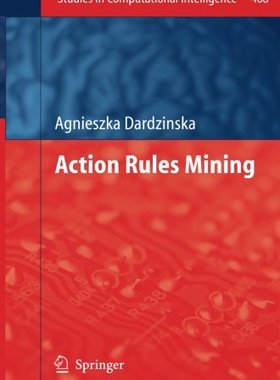 【预订】Action Rules Mining