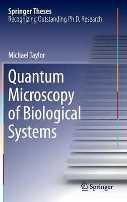 【预订】Quantum Microscopy of Biological Systems
