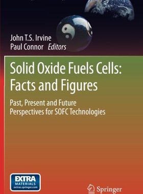 【预订】Solid Oxide Fuels Cells: Facts and Figures