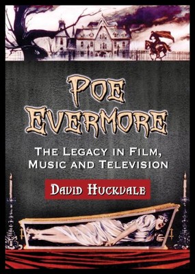【预售】Poe Evermore: The Legacy in Film, Music and Telev