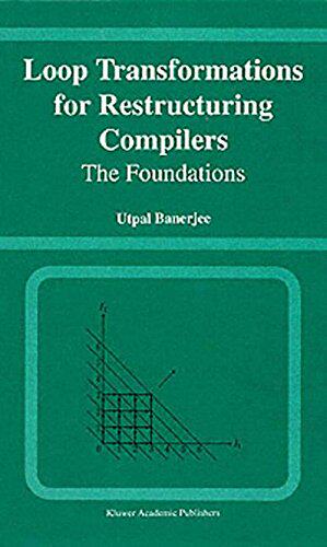 【预售】Loop Transformations for Restructuring Compile...