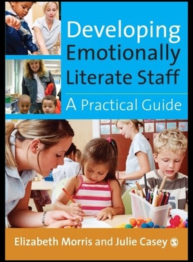 【预售】Developing Emotionally Literate Staff: A Practica