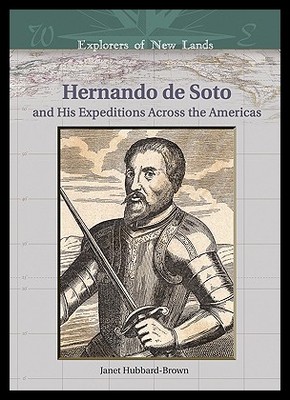 【预售】Hernando de Soto: And His Expeditions Across the