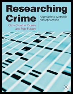 Crime Researching Approaches Methods Applic and 预售