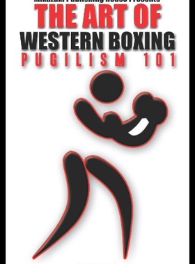 【预售】The Art of Western Boxing: Pugilism 101