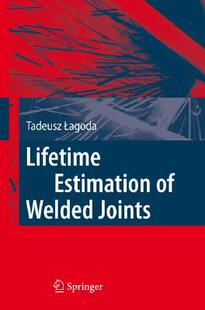 预售 Welded Lifetime Joints Estimation