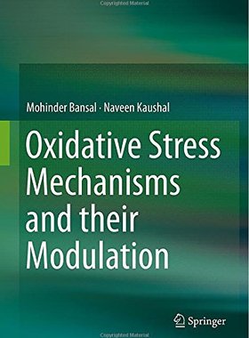【预订】Oxidative Stress Mechanisms and thei...