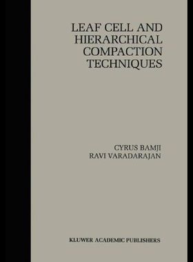 【预售】Leaf Cell and Hierarchical Compaction