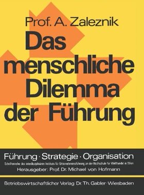 【预售】Das Menschliche Dilemma Der Fuhrung