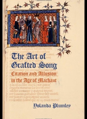 【预售】The Art of Grafted Song: Citation and Allusion in
