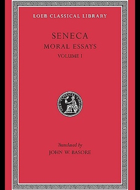 【预售】Moral Essays, Volume I: de Providentia. de Consta