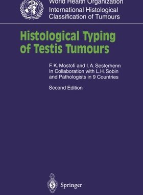【预订】Histological Typing of Testis Tumours