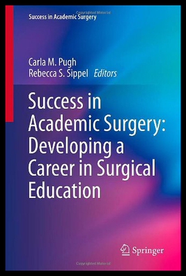 【预售】Success in Academic Surgery: Developing a Career