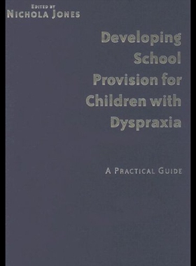 【预售】Developing School Provision for Children with Dys