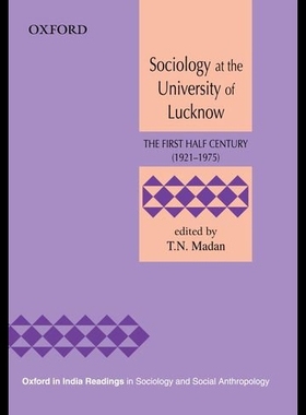 【预售】Sociology at the University of Lucknow: The First