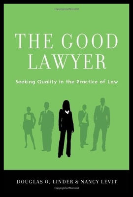 【预售】The Good Lawyer: Seeking Quality in th
