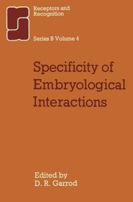 【预订】Specificity & Embryological Interactions