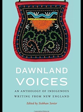 【预售】Dawnland Voices: An Anthology of Indigenous Writi
