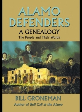 【预售】Alamo Defenders - A Genealogy: The Peo