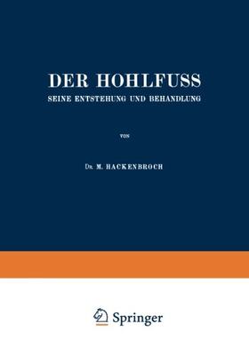 【预订】Der Hohlfuss: Seine Entstehung Und B...