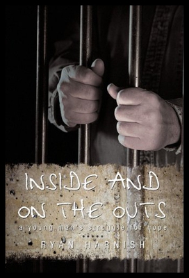【预售】Inside and on the Outs: A Young Man's Struggle fo